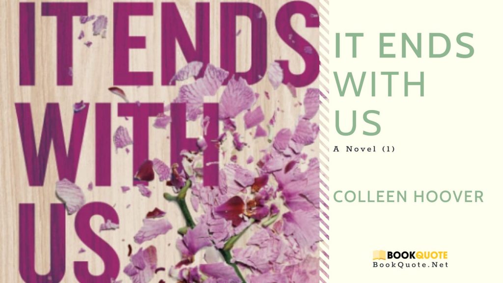 [Review-Quotes] It Ends with Us: A Novel (1) by Colleen Hoover