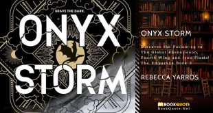 Onyx Storm Quotes by Rebecca Yarros